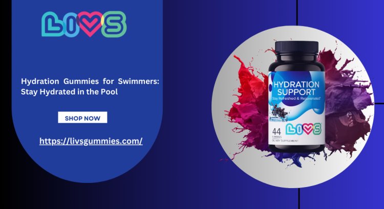 Hydration Gummies for Swimmers: Stay Hydrated in the Pool