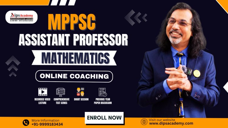 How to Choose the Right MPPSC Online Coaching for Assistant Professor Exam