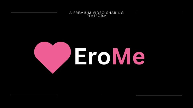 Erome: Features, Uses, Benefits, Pros & Cons, and Account Signup Guide