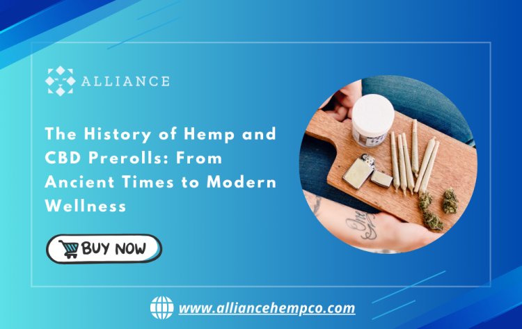 The History of Hemp – CBD Prerolls from Past to Present