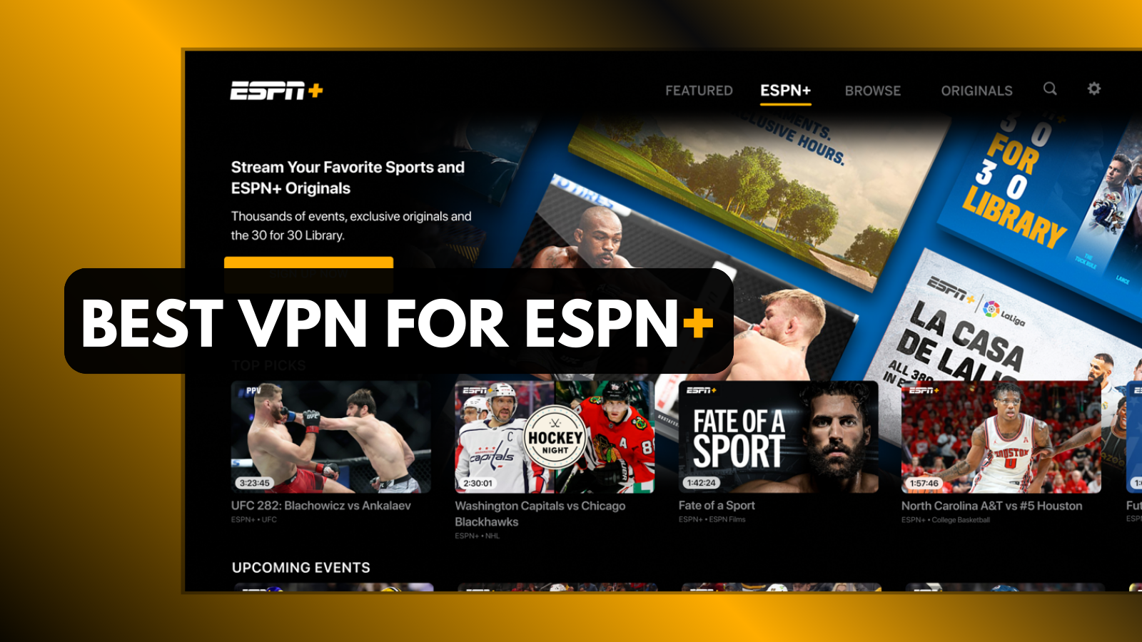 Best?VPN for?ESPN